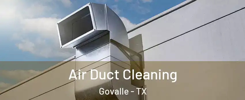 Air Duct Cleaning Govalle - TX