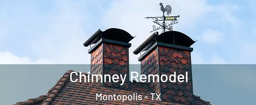 Chimney Remodel Montopolis - TX