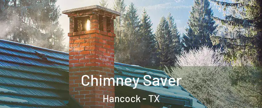 Chimney Saver Hancock - TX