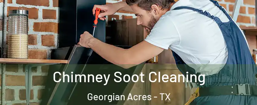 Chimney Soot Cleaning Georgian Acres - TX