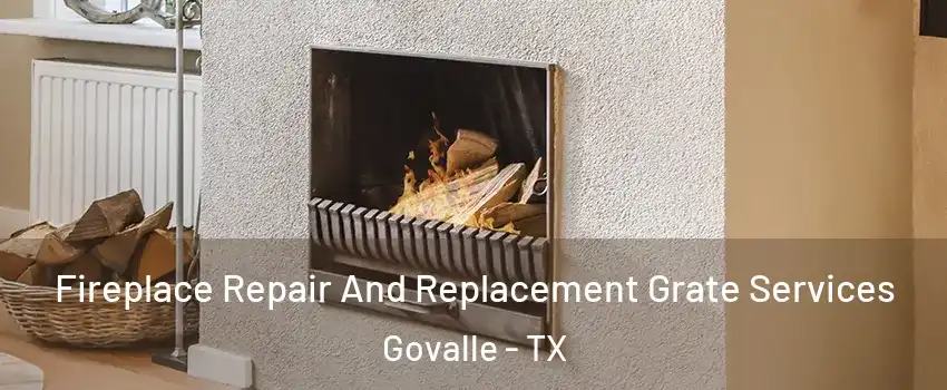 Fireplace Repair And Replacement Grate Services Govalle - TX