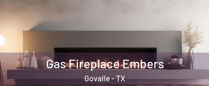 Gas Fireplace Embers Govalle - TX