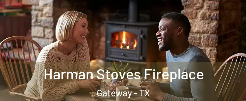 Harman Stoves Fireplace Gateway - TX