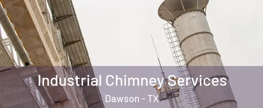 Industrial Chimney Services Dawson - TX