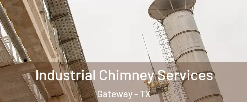 Industrial Chimney Services Gateway - TX