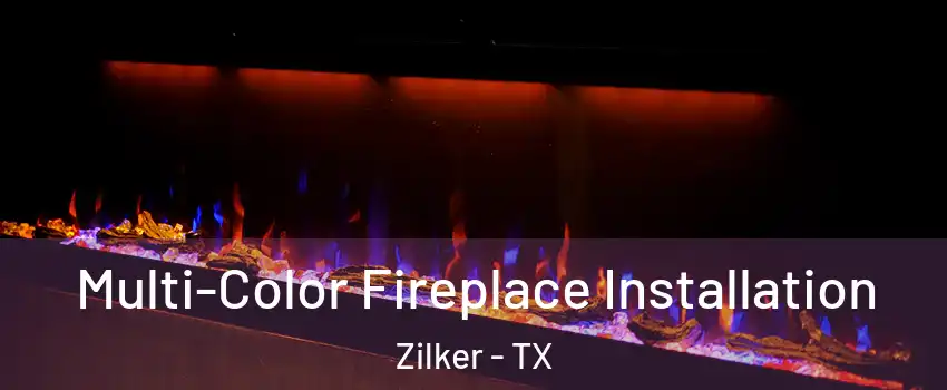 Multi-Color Fireplace Installation Zilker - TX