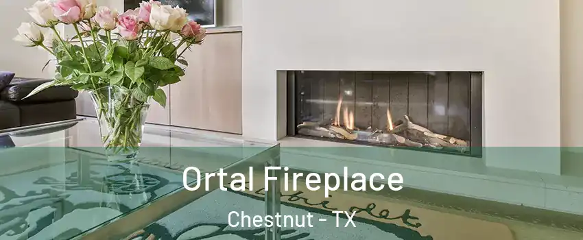 Ortal Fireplace Chestnut - TX