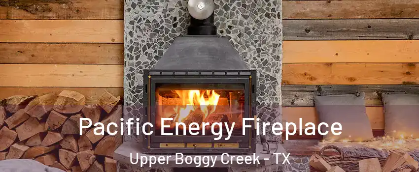 Pacific Energy Fireplace Upper Boggy Creek - TX