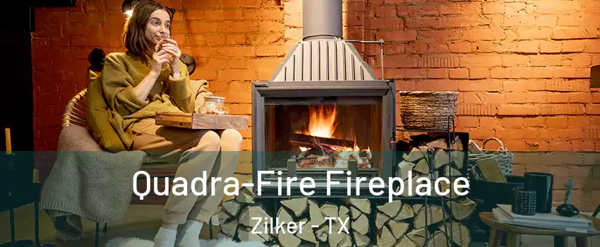 Quadra-Fire Fireplace Zilker - TX