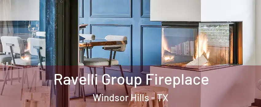 Ravelli Group Fireplace Windsor Hills - TX